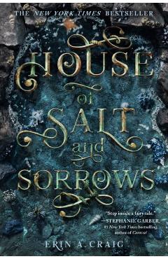House of Salt and Sorrows - Erin A. Craig
