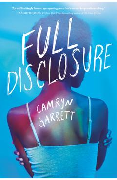 Full Disclosure - Camryn Garrett