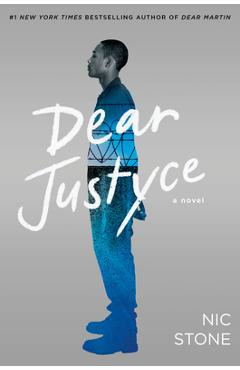 Dear Justyce - Nic Stone