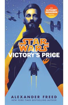 Victory's Price (Star Wars): An Alphabet Squadron Novel