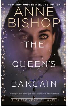 The Queen\'s Bargain - Anne Bishop