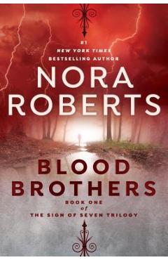 Blood Brothers - Nora Roberts