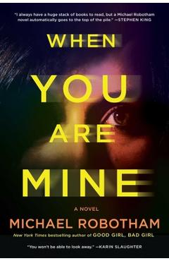 When You Are Mine - Michael Robotham
