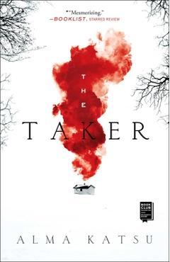The Taker, 1: Book One of the Taker Trilogy