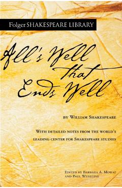 All's Well That Ends Well - William Shakespeare