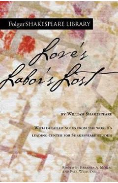 Love\'s Labor\'s Lost - William Shakespeare