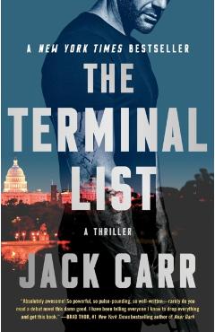 The Terminal List, 1: A Thriller - Jack Carr