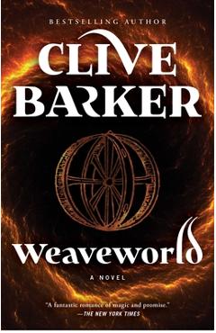 Weaveworld - Clive Barker