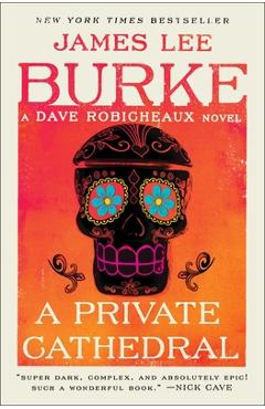 A Private Cathedral: A Dave Robicheaux Novel