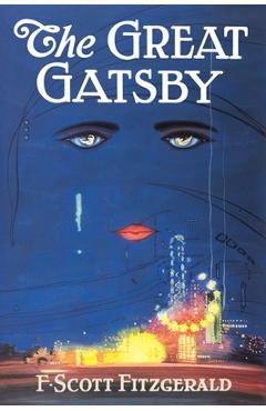 The Great Gatsby: The Authorized Edition - F. Scott Fitzgerald