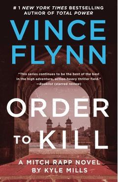 Order to Kill, 15 - Vince Flynn