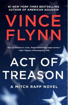 Act of Treason, 9 - Vince Flynn
