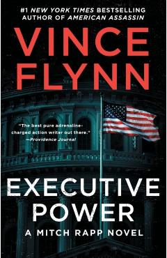 Executive Power, 6 - Vince Flynn