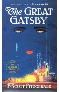 The Great Gatsby: The Authorized Edition - F. Scott Fitzgerald