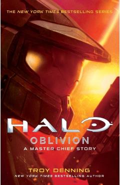 Halo: Oblivion, 26: A Master Chief Story - Troy Denning