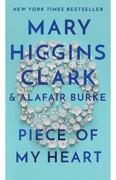 Piece of My Heart - Mary Higgins Clark