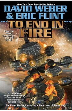 To End in Fire, 4 - David Weber