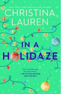 In a Holidaze - Christina Lauren