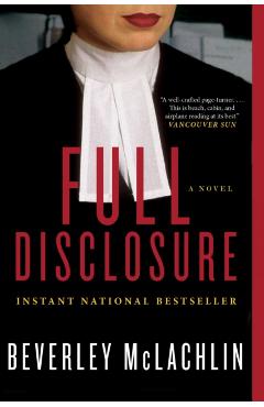 Full Disclosure - Beverley Mclachlin