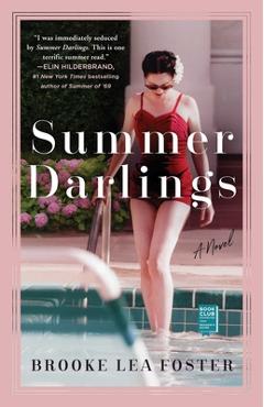 Summer Darlings - Brooke Lea Foster