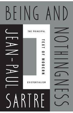 Being and Nothingness - Jean-paul Sartre