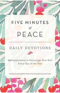 Five Minutes of Peace - Freeman-smith Llc