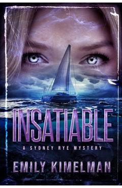 Insatiable - Emily Kimelman