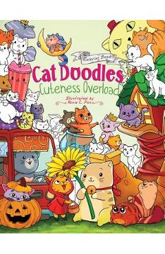 Cat Doodles Cuteness Overload Coloring Book for Adults and Kids: A Cute and Fun Animal Coloring Book for All Ages - Storytroll