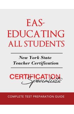 Eas: Educating All Students - Certification Specialists
