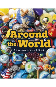 Around the World: A Can-You-Find-It Book - Sarah L. Schuette
