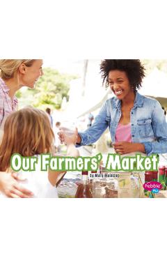 Our Farmers\' Market - Mary Meinking