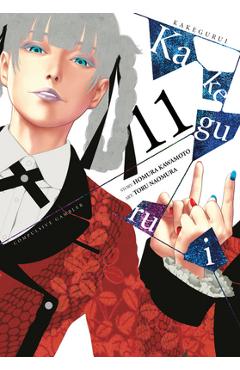 Kakegurui - Compulsive Gambler -, Vol. 11 - Homura Kawamoto