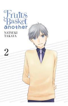 Fruits Basket Another, Vol. 2 - Natsuki Takaya