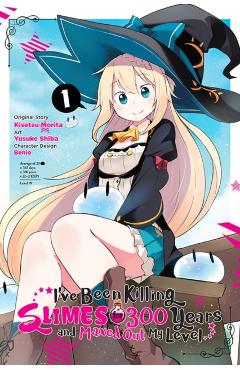 I've Been Killing Slimes for 300 Years and Maxed Out My Level, Vol. 1 (Manga) - Kisetsu Morita