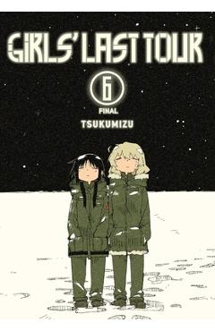 Girls\' Last Tour, Vol. 6 - Tsukumizu