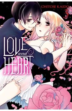 Love and Heart, Vol. 3 - Chitose Kaido