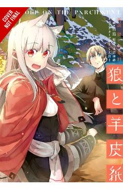 Wolf & Parchment, Vol. 1 (Manga): New Theory Spice & Wolf - Isuna Hasekura