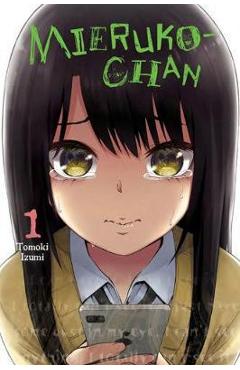Mieruko-Chan, Vol. 1 - Tomoki Izumi