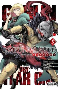Goblin Slayer Side Story: Year One, Vol. 5 (Manga) - Kumo Kagyu