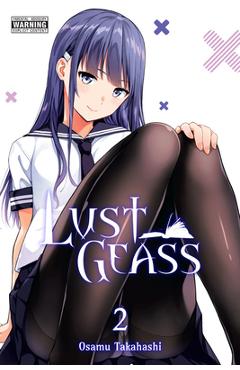Lust Geass, Vol. 2 - Osamu Takahashi