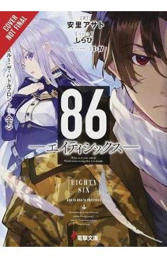 86--Eighty-Six, Vol. 3 (Light Novel): Run Through the Battlefront (Finish) - Asato Asato
