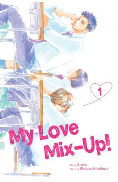 My Love Mix-Up!, Vol. 1, 1 - Wataru Hinekure