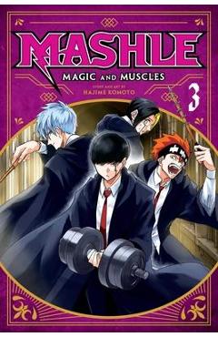Mashle: Magic and Muscles, Vol. 3, 3 - Hajime Komoto