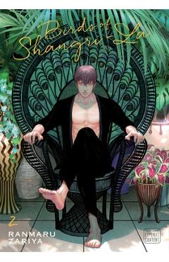 Birds of Shangri-La, Vol. 2, 2 - Ranmaru Zariya