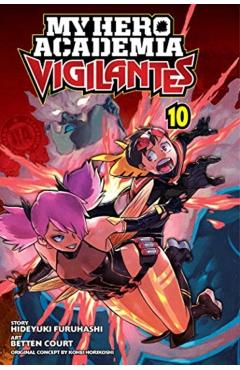 My Hero Academia: Vigilantes, Vol. 10, 10 - Kohei Horikoshi