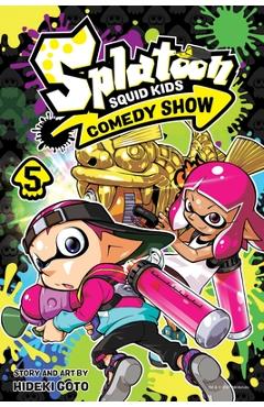 Splatoon: Squid Kids Comedy Show, Vol. 5, 5 - Hideki Goto