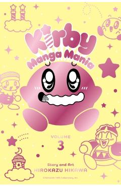 Kirby Manga Mania, Vol. 3, 3 - Hirokazu Hikawa