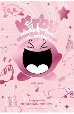 Kirby Manga Mania, Vol. 2, 2 - Hirokazu Hikawa