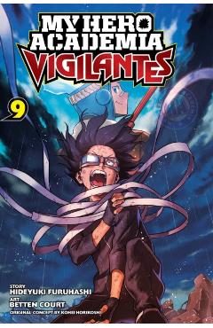 My Hero Academia: Vigilantes, Vol. 9, 9 - Kohei Horikoshi