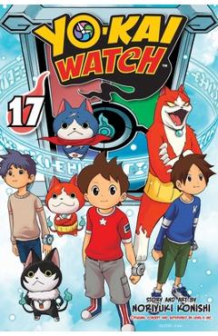 Yo-Kai Watch, Vol. 17, 17 - Noriyuki Konishi